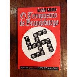 Glenn Meade - O testamento de Brandeburgo