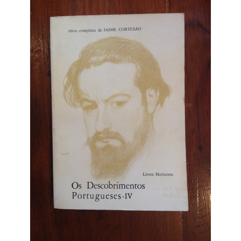 Jaime Cortesão - Os descobrimentos portugueses – IV