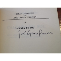 José Gomes Ferreira - Calçada do sol [1.ª ed., autografada]