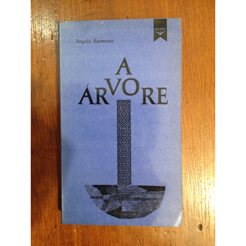 Ângela Sarmento - A árvore