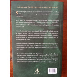Álex Rovira Celma e Fernando Trías de Bes - A boa sorte