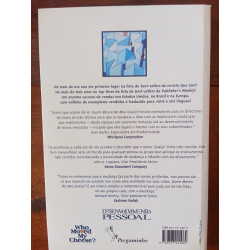 Dr. Spencer Johnson - Quem mexeu no meu queijo?