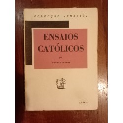 Graham Greene - Ensaios católicos