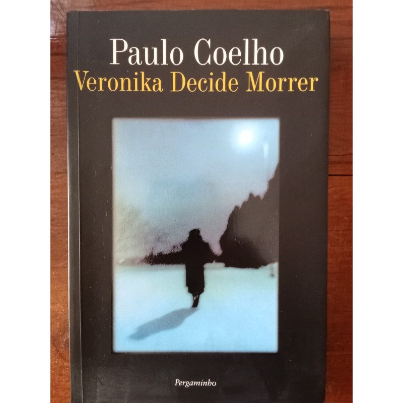 Paulo Coelho - Veronika decide morrer