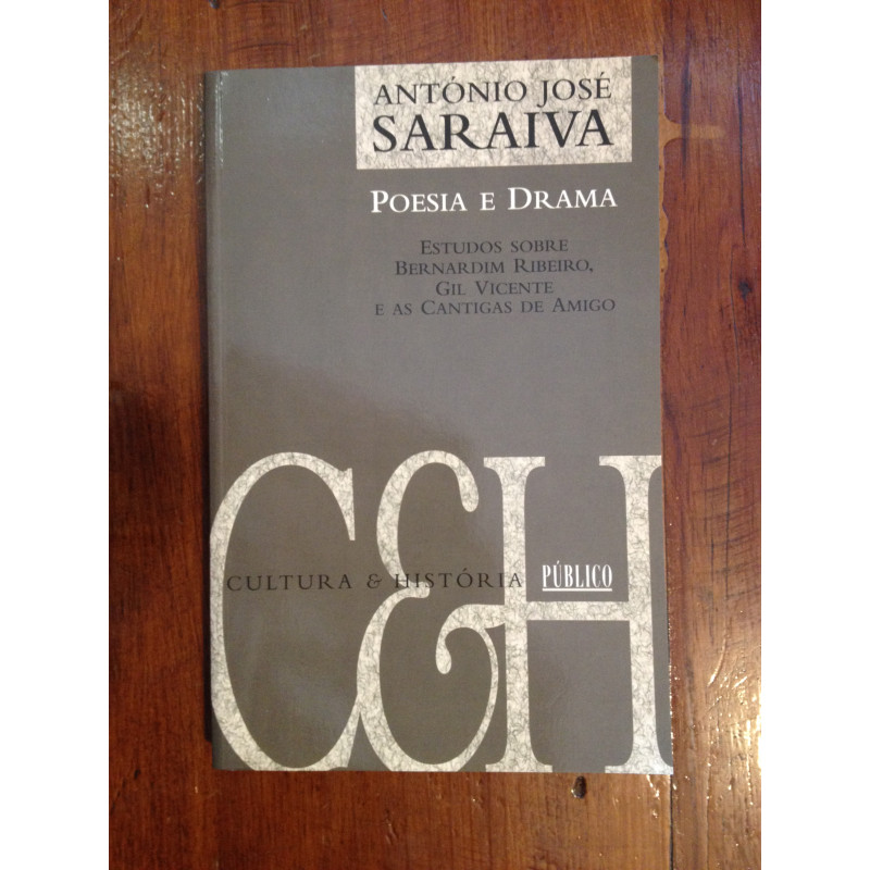 António José Saraiva - Poesia e drama