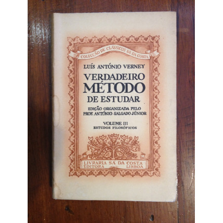 Luís António Verney - Verdadeiro método de estudar Vol. III