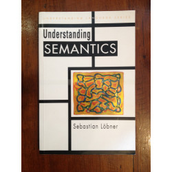 Sebastian Löbner - Understanding semantics