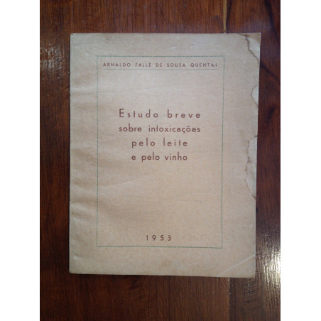 Estudo breve sobre intoxicações pelo leite e pelo vinho