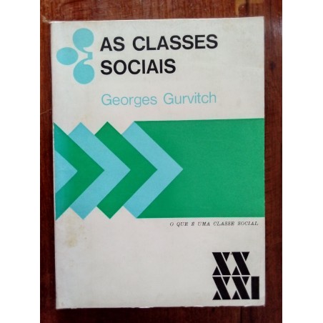 Georges Gurvitch - As classes sociais