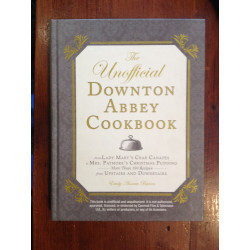 Emily Ansara Baines - The unofficial Downton Abbey Cookbook