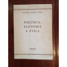 Francisco Sarsfield Cabral - Política, Economia e Ética