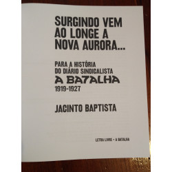 Jacinto Baptista - Surgindo vem ao longe a nova aurora...