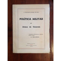 Política Militar em avisos de Generais [autografado]