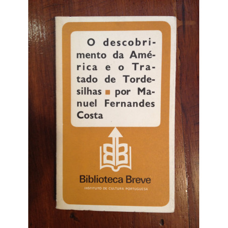 O descobrimento da América e o Tratado de Tordesilhas