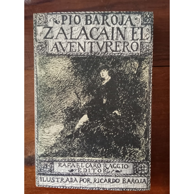 Pio Baroja - Zalacain el aventurero