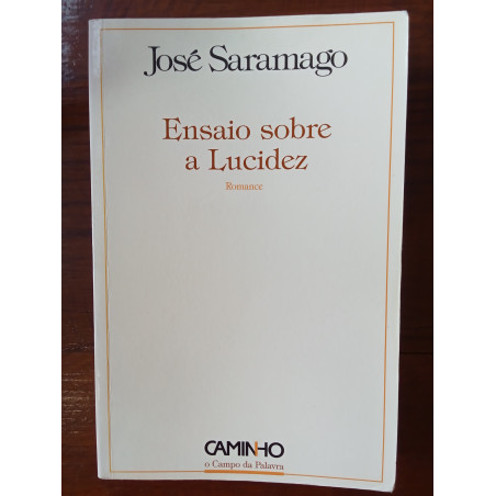 José Saramago - Ensaio sobre a lucidez [1.ª ed.]