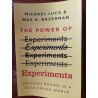 Michael Luca & Max H. Bazerman - The power of experiments