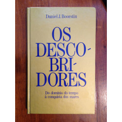 Daniel J. Boorstin - Os Descobridores 1.º Vol.