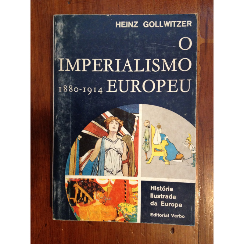 Heinz Gollwitzer - O Imperialismo Europeu 1880-1914