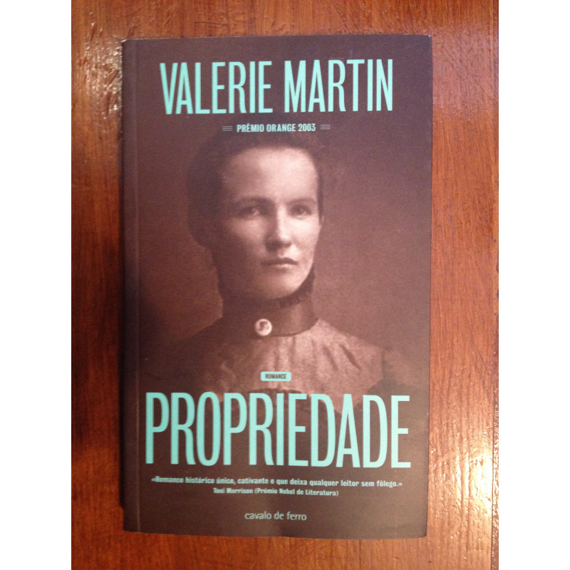 Valerie Martin - Propriedade