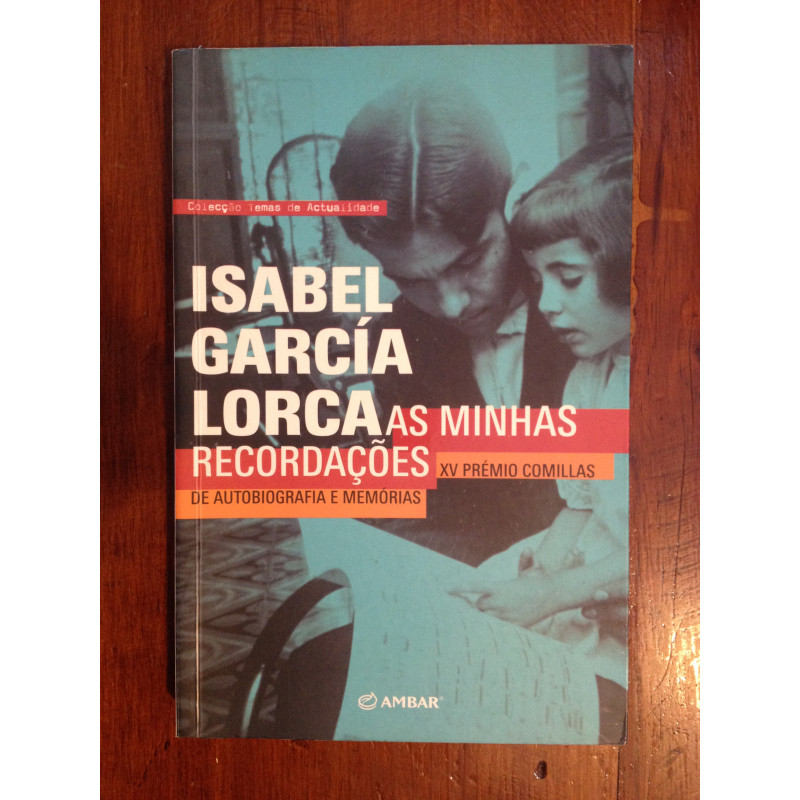 Isabel García Lorca - As minhas recordações