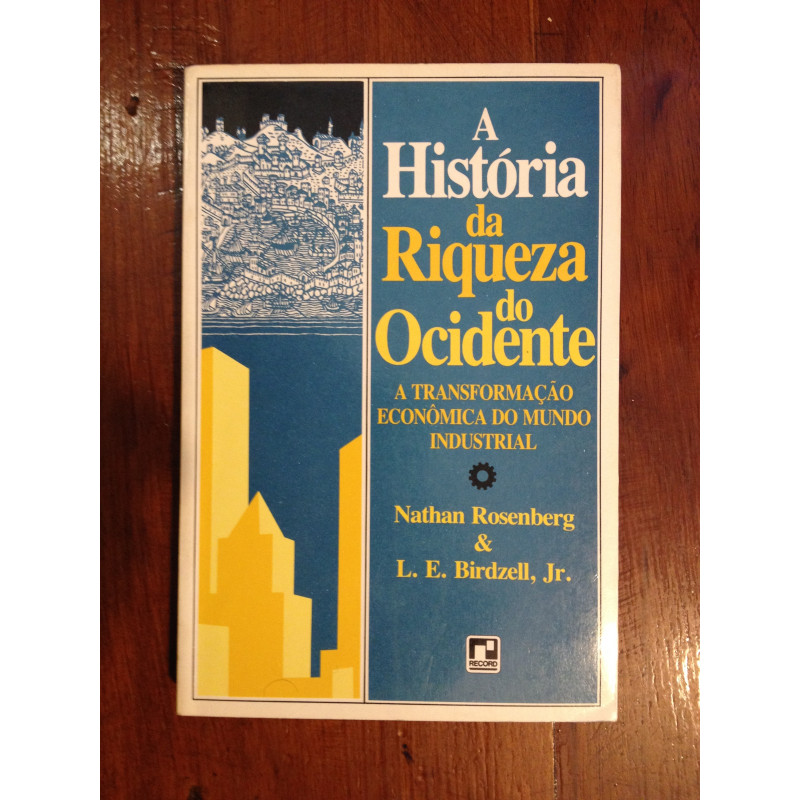 A História da riqueza do Ocidente