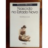 Fernando Dacosta - Nascido no Estado Novo