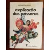 António Lobo Antunes - Explicação dos pássaros [1.ª ed.]