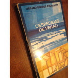 Urbano Tavares Rodrigues - Despedidas de verão [1.ª ed.]