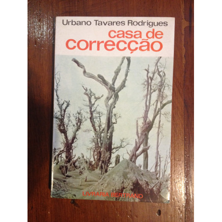 Urbano Tavares Rodrigues - Casa de correcção [1.ª ed.]