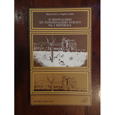 O sindicalismo do funcionalismo público na I República