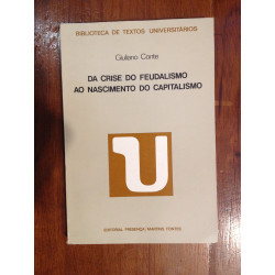 Giuliano Conte - Da crise do Feudalismo ao nascimento do Capitalismo