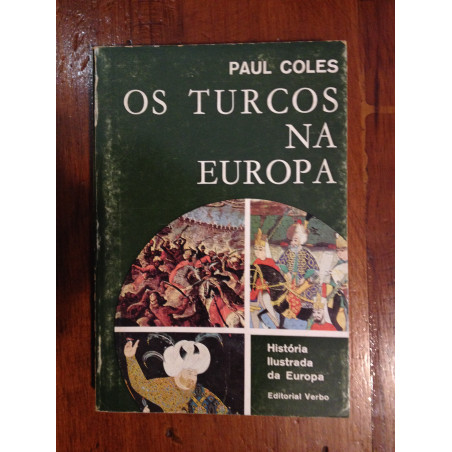 Paul Coles - Os Turcos na Europa