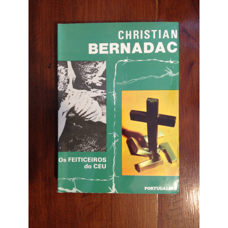 Christian Bernadac - Os feiticeiros do céu