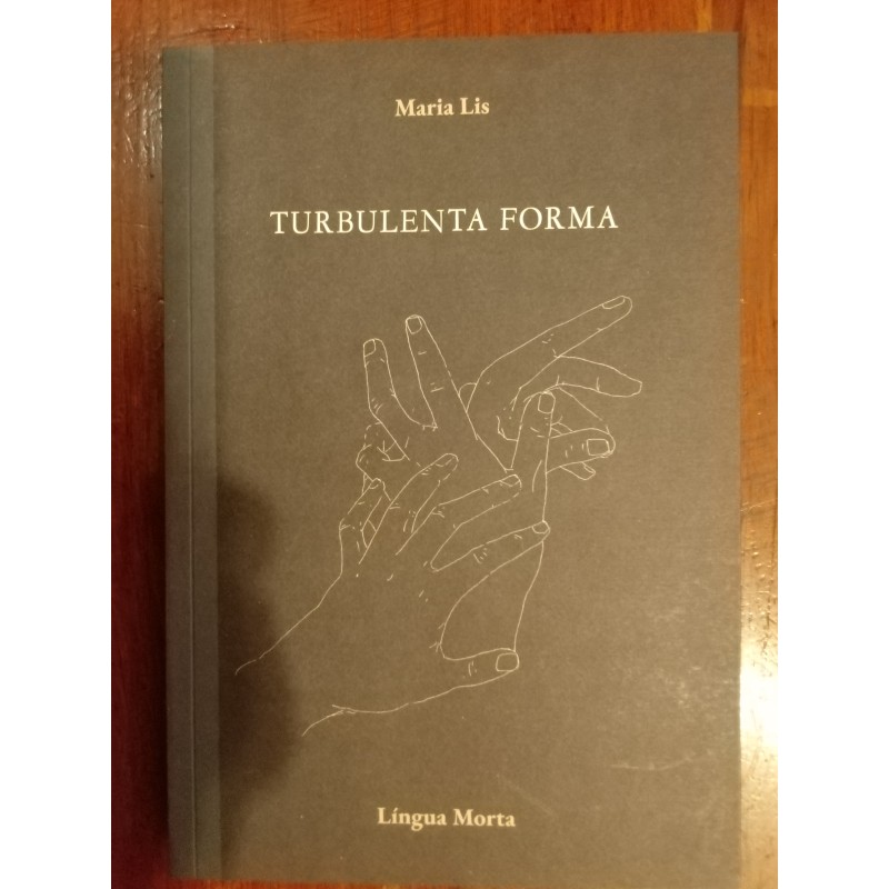 Maria Lis - Turbulenta forma