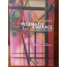 Roy Ascott - Telematic embrace