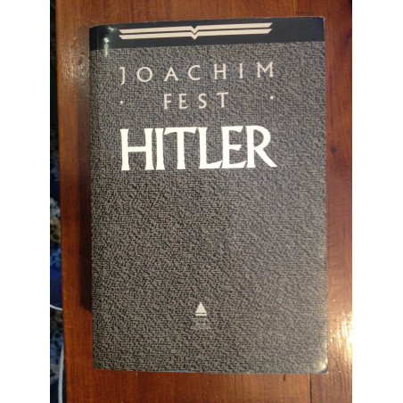 Joachim Fest - Hitler