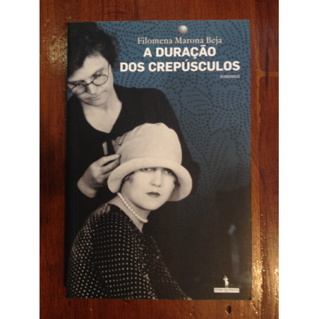 Filomena Marona Beja - A duração dos crepúsculos