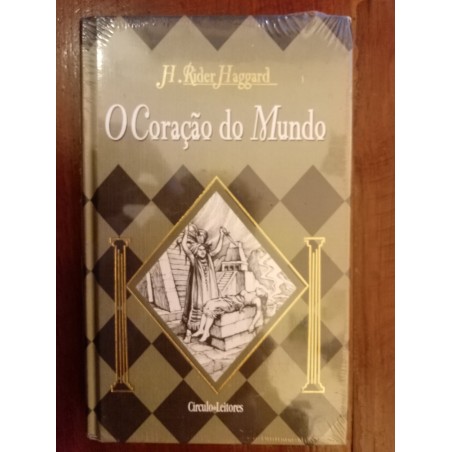 H. Rider Haggard - O coração do mundo