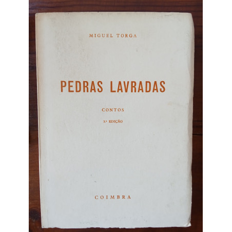 Miguel Torga - Pedras lavadas