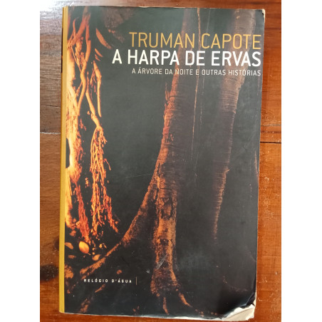 Truman Capote - A harpa de ervas