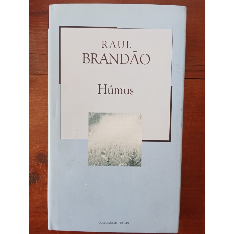 Raul Brandão - Húmus