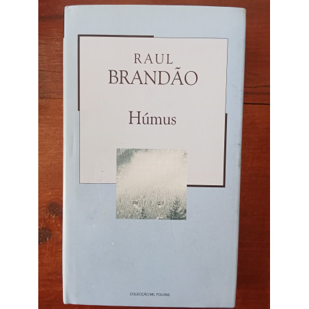 Raul Brandão - Húmus