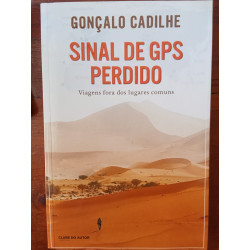 Gonçalo Cadilhe - Sinal de GPS perdido