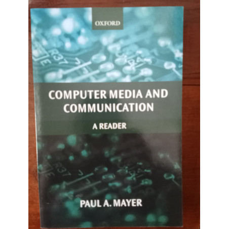 Paul A. Mayer - Computer Media and Communication