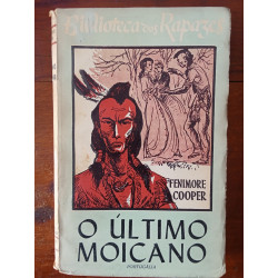 Fenimore Cooper - O último Moicano