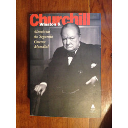 Winston S. Churchill - Memórias da Segunda Guerra Mundial