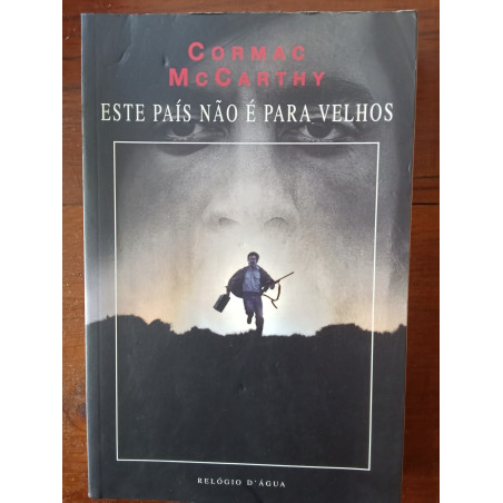 Cormac Mccarthy - Este país não é para velhos