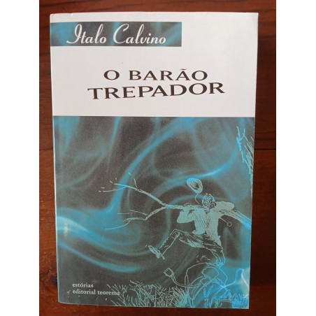 Italo Calvino - O barão trepador