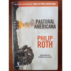 Philip Roth - Pastoral Americana